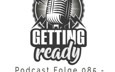 Getting Ready – Folge 090 – Wir suchen Betatester